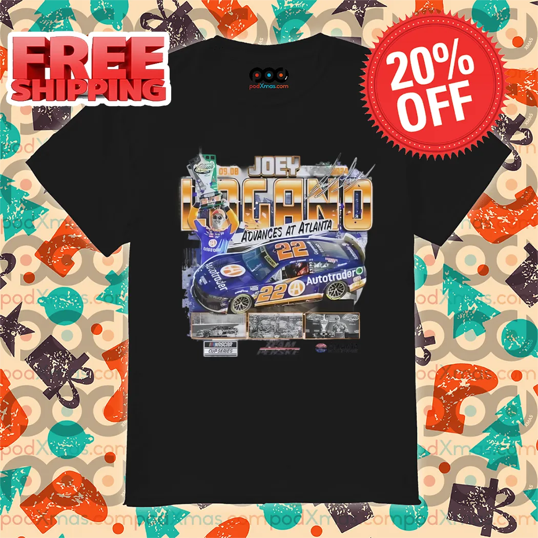 Joey Logano Champions Advances At Atlanta 22 Signature Shirt