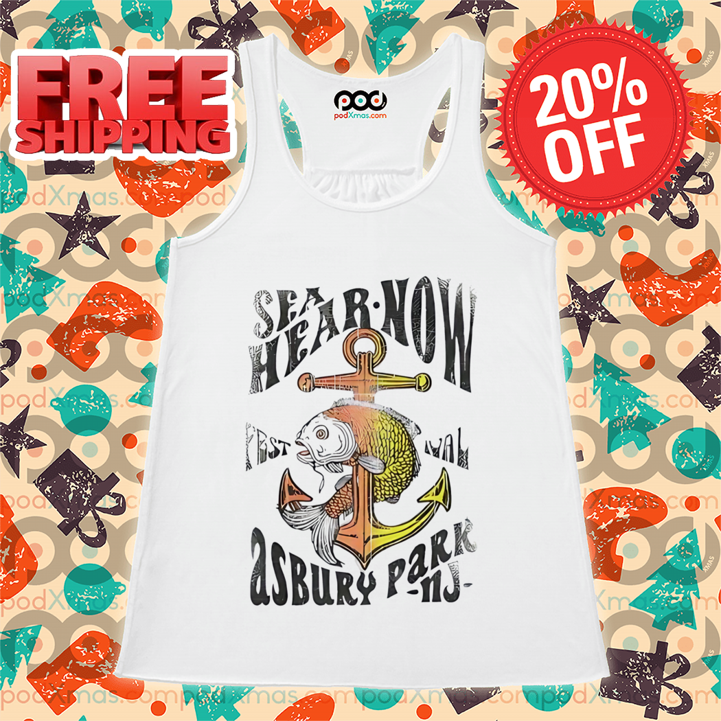 Anchor Sea Hear Now Asbury Park Shirt