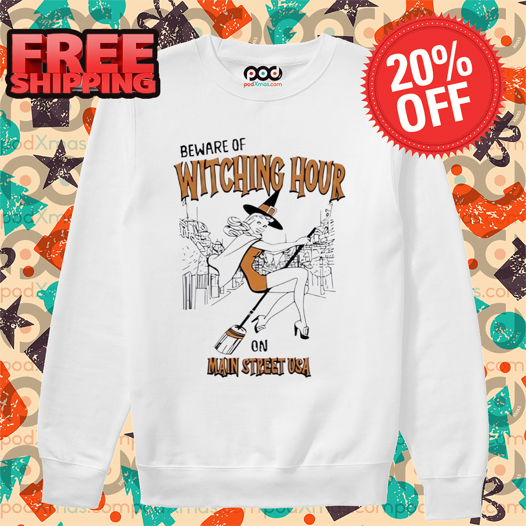 Beware Of Witching Hour On Main Street USA Halloween 2024 Shirt