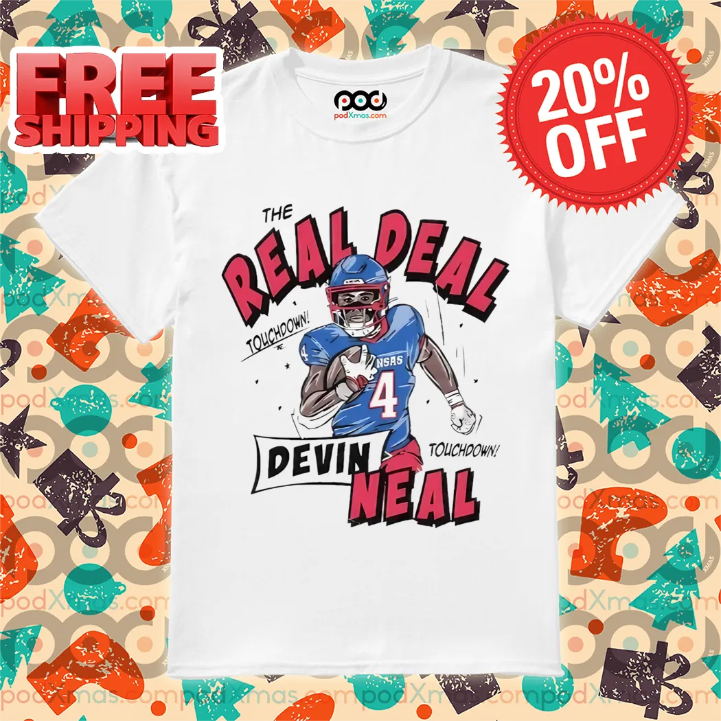 The Real Deal Touchdown Devin Neal Shirt