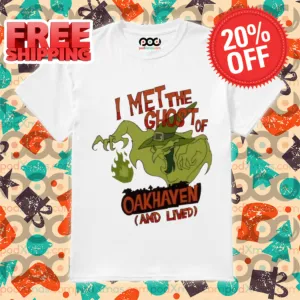 I Met The Ghost Of Oakhaven And Lived Halloween 2024 Shirt