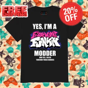 Yes I'm A Friday Night Funkin' Mod And Yes I Do Be Touched Those Kids Shirt