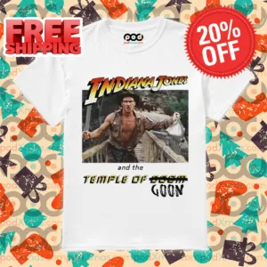 Indiana Jones And The Temple Of Goon 2024 Shirt