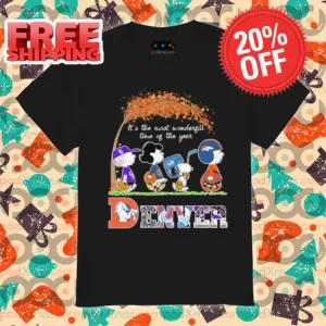 Peanuts Snoopy It's The Most Wonderful Time Of The Year Denver Broncos 2024 Shirt