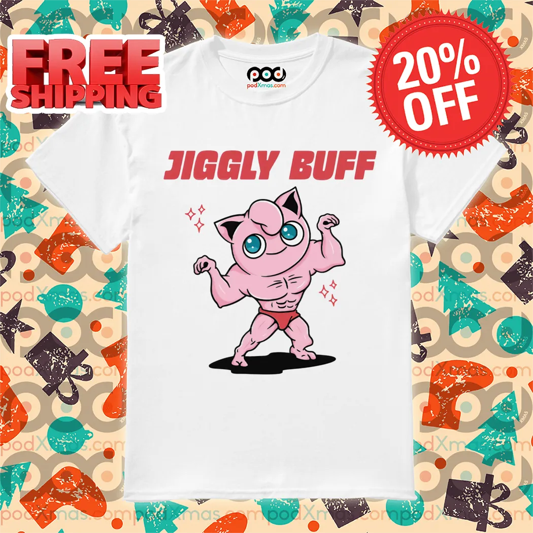 Jigglypuff Muscle Jiggly Buff Pokemon Shirt