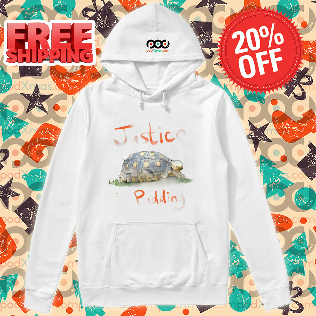 Turtle Justice For Pudding Shirt
