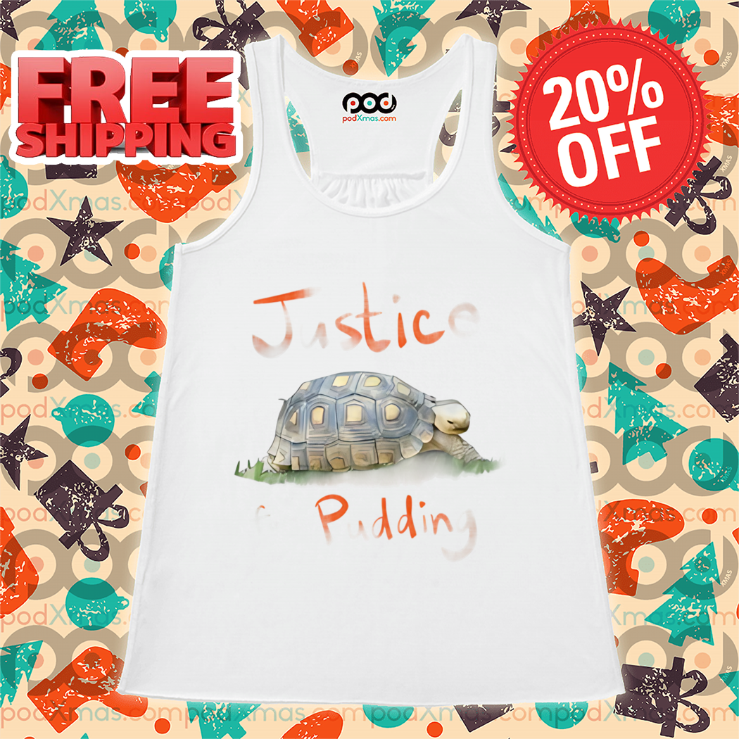 Turtle Justice For Pudding Shirt