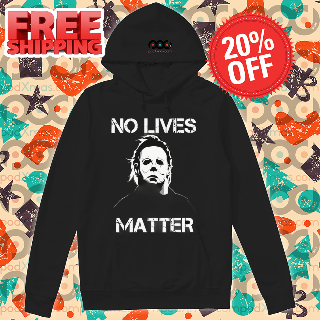 Michael Myers No Lives Matter Halloween 2024 Shirt