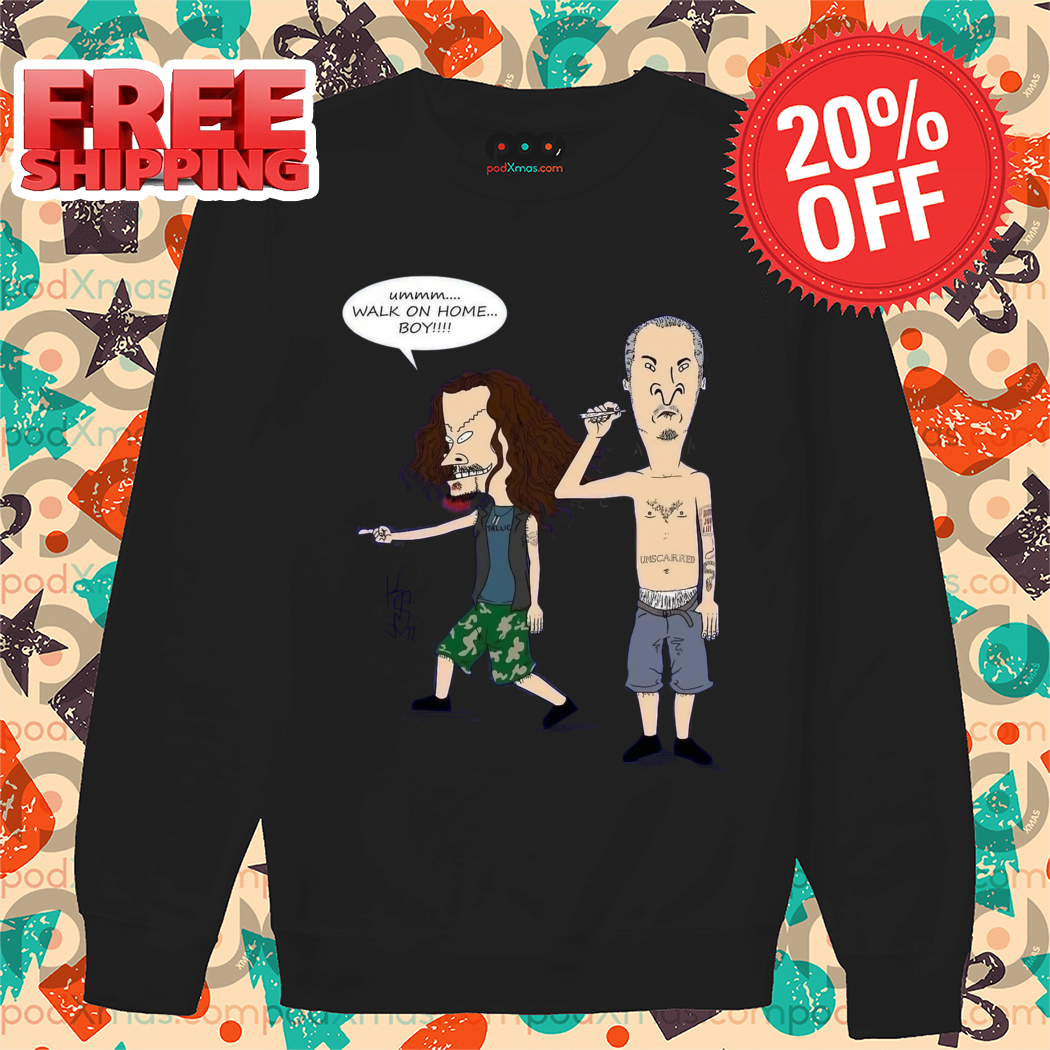 Beavis and Butt-Head Walk On Home Boy Shirt