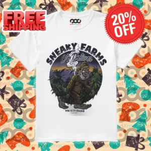 Bigfoot Smoking Sneaky Farms We Deliver Shirt
