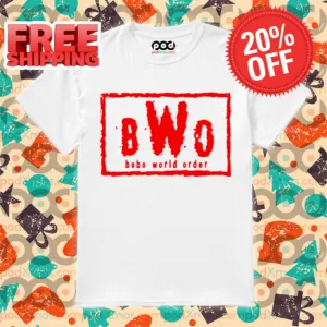 BWO Bobo World Order Shirt