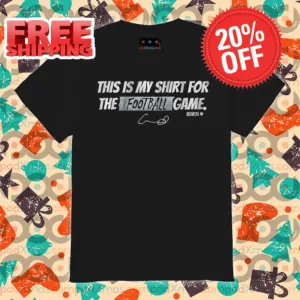 This Is My Shirt For The Football Game Vintage Shirt