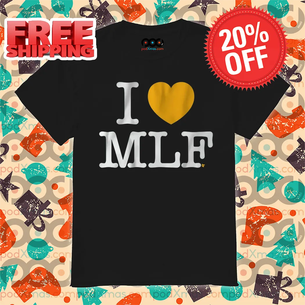 Green Bay Packer I Love MLF 2024 Shirt