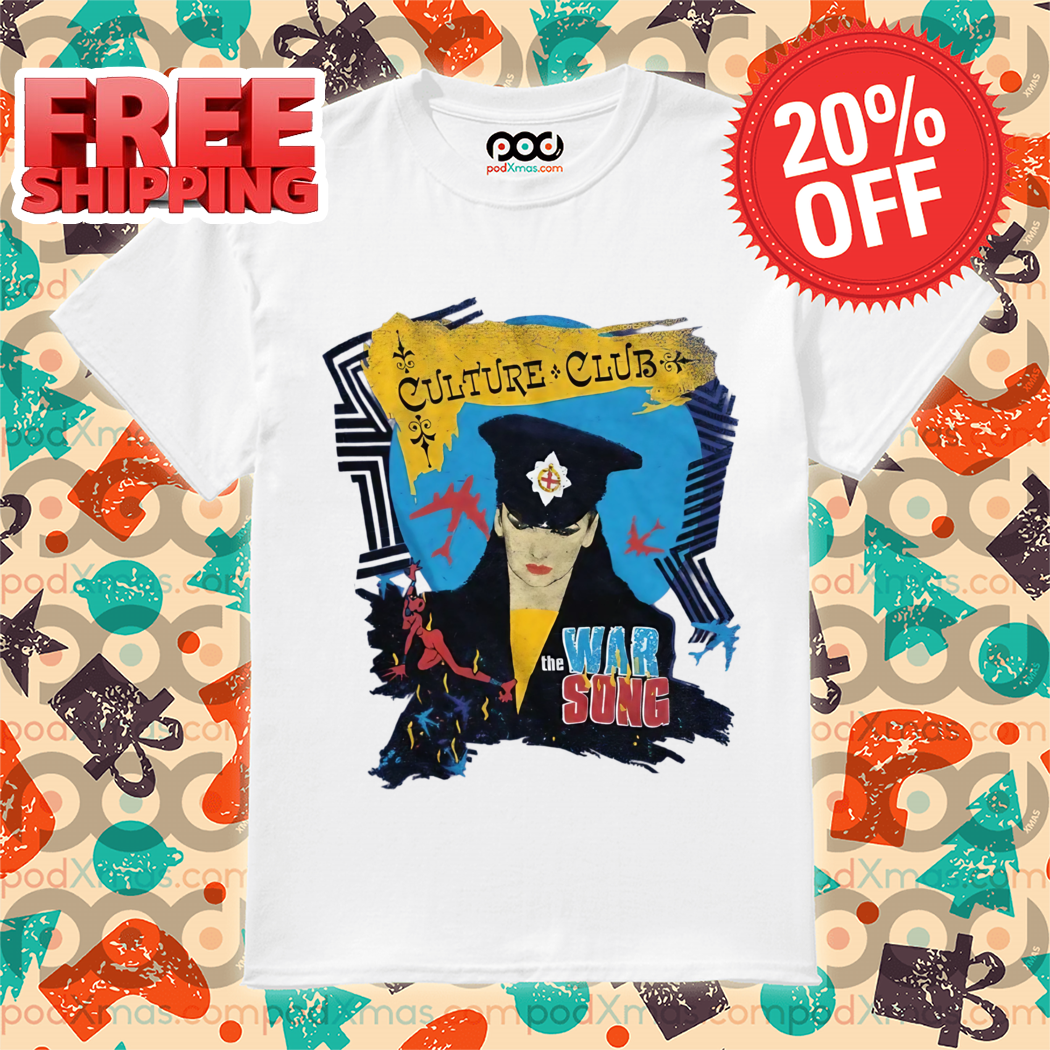 Culture Club War The Song Shirt