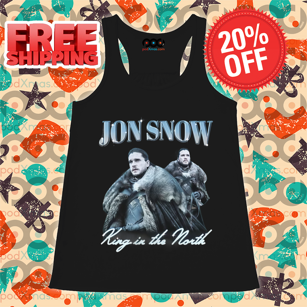 Jon Snow King In The North A Song of Ice and Fire Shirt