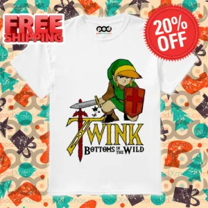 Twink Bottoms In The Wild The Legend of Zelda Shirt