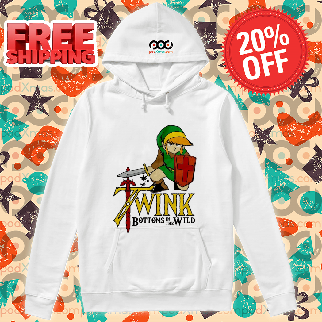 Twink Bottoms In The Wild The Legend of Zelda Shirt