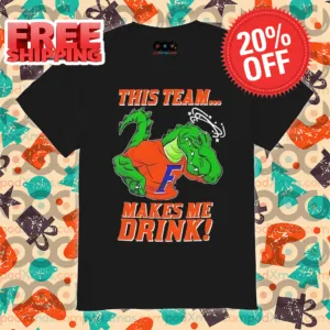Florida Gators Mascot This Team Makes Me Drink 2024 Shirt
