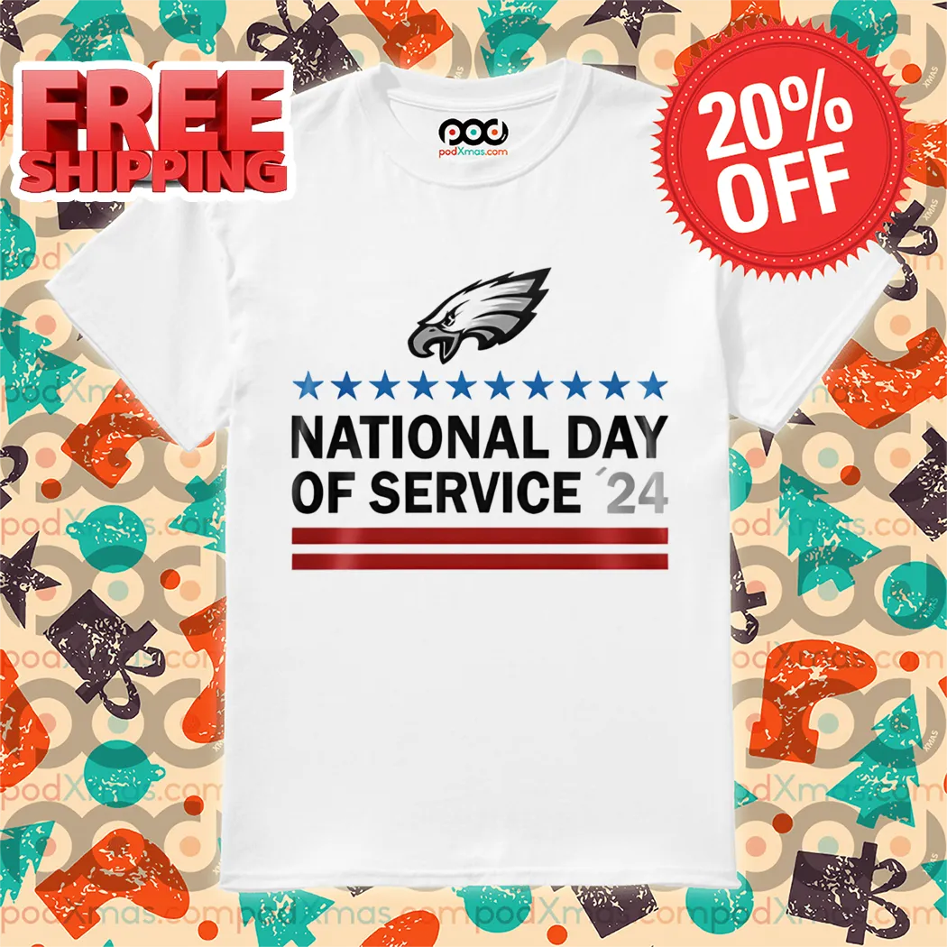 Philadelphia Eagles National Day Of Service 24 Shirt