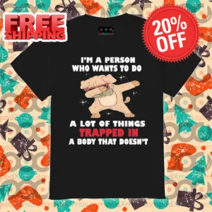 Pig Dabbing I'm Person Who Wants To Do A Lot Of Things Trapped In A Body That Doesn't Shirt