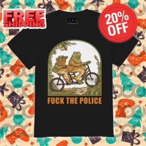 Frog and Toad Fuck The Police Shirt
