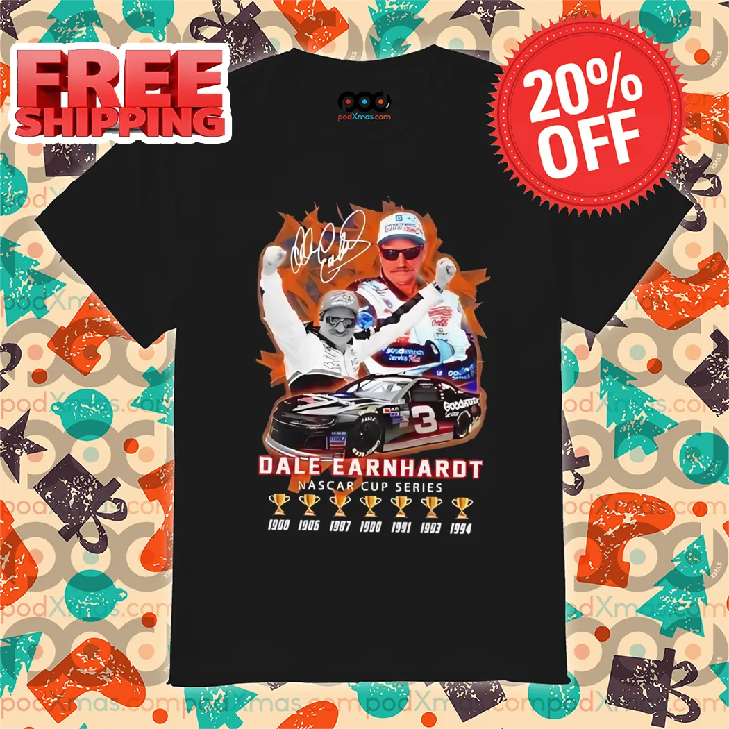 Dale Earnhardt Champions Nascar Cup Series Signature 2024 Shirt