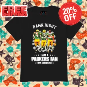 Damn Right I Am a Green Bay Packers Fan Now and Forever Signatures 2024 Shirt