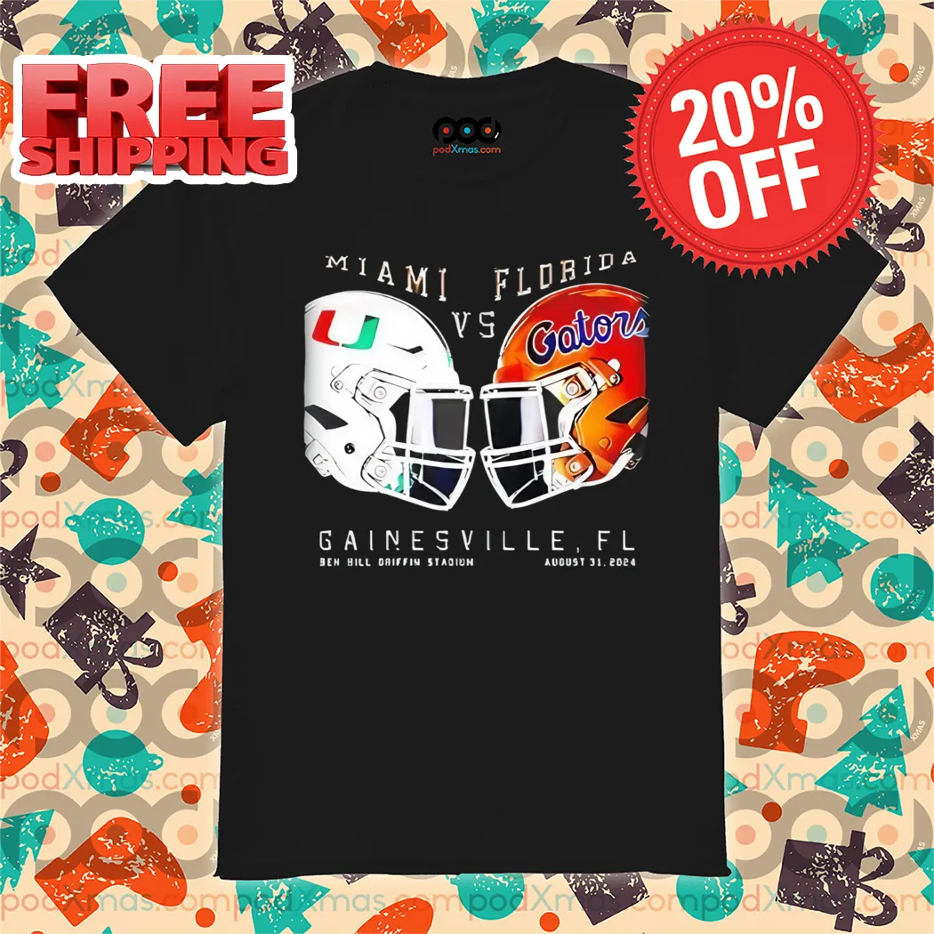 Miami Hurricanes vs Florida Gators Gainesville Florida 2024 Shirt