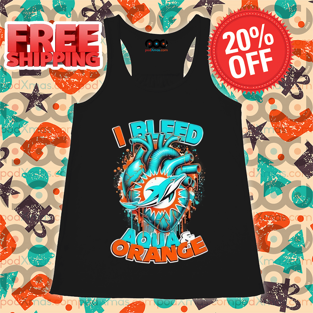 Heart Miamia Dolphins I Bleed Aqua And Orange 2024 Shirt