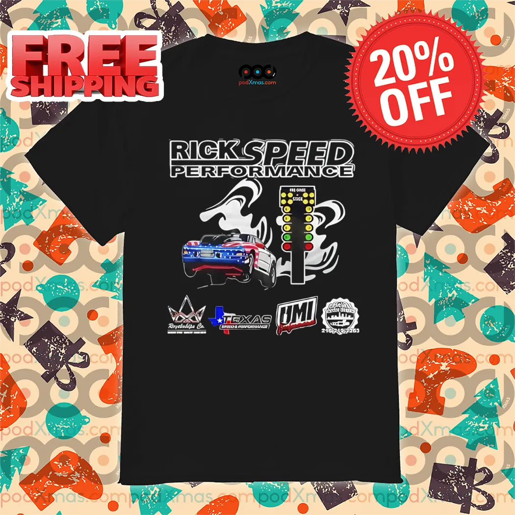 Rick Speed Performance Racer 2024 Shirt