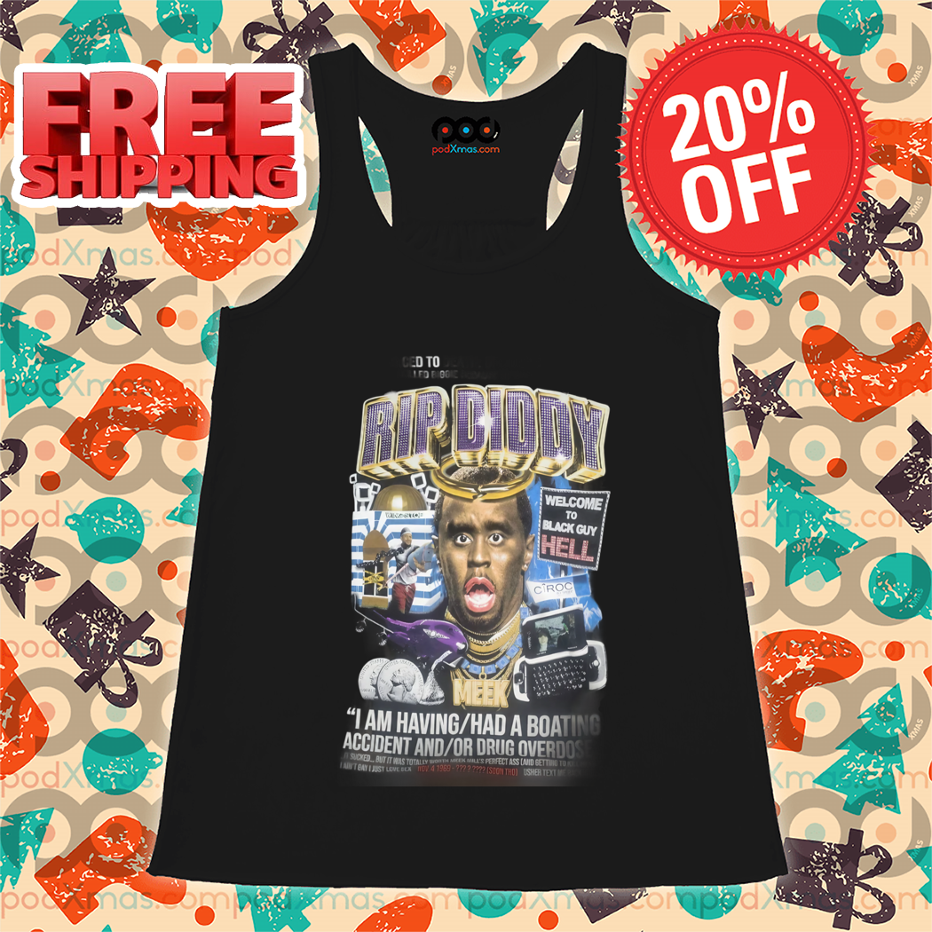 Rip Diddy Welcome To Black Guy Hell 2024 Shirt