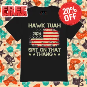 Hawk Tuah 24 Spit On That Thang American Flag Vintage Shirt