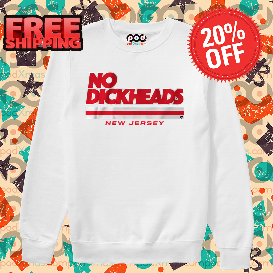 New Jersey Hockey No Dickheads Shirt