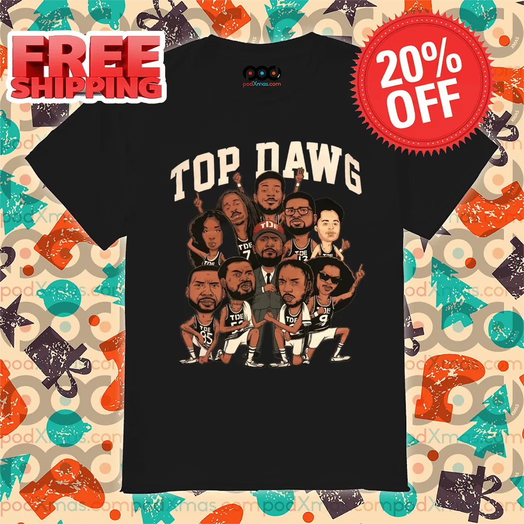 TDE Top Dawg Kendrick Lamar ScHoolboy Q Jay Rock SZA Shirt
