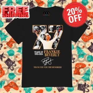 77 Years Of 1953-2024 Frankie Beverly Thank You For The Memories Signature Shirt