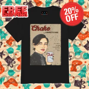 Katie Maloney Choke I Don't Care Vintage Shirt