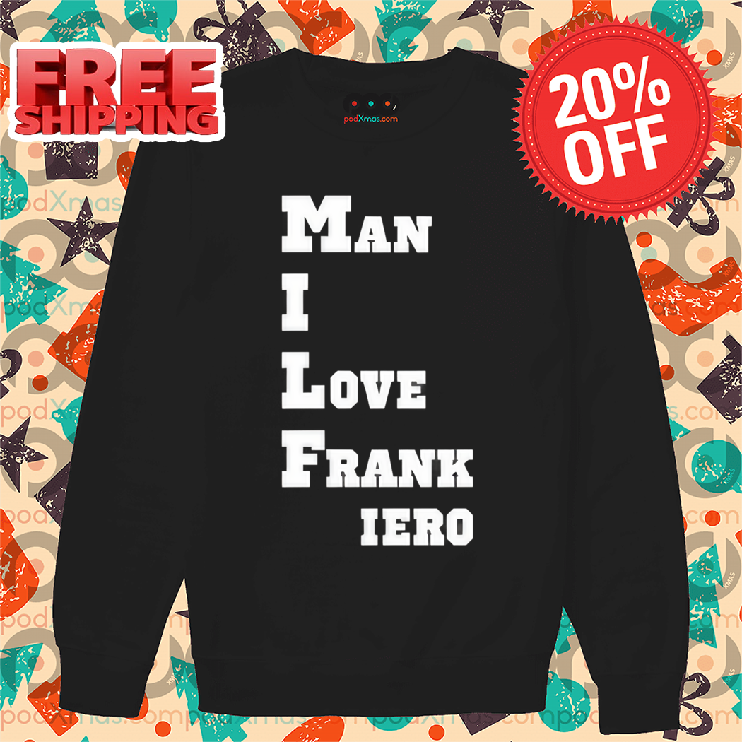 MILF Man I Love Frank Iero Shirt