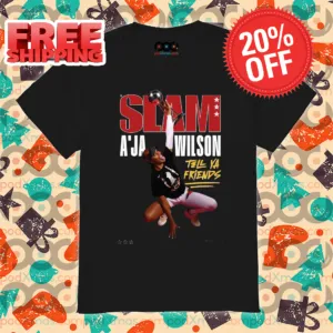Slam A'Ja Wilson Tell Your Friends Shirt