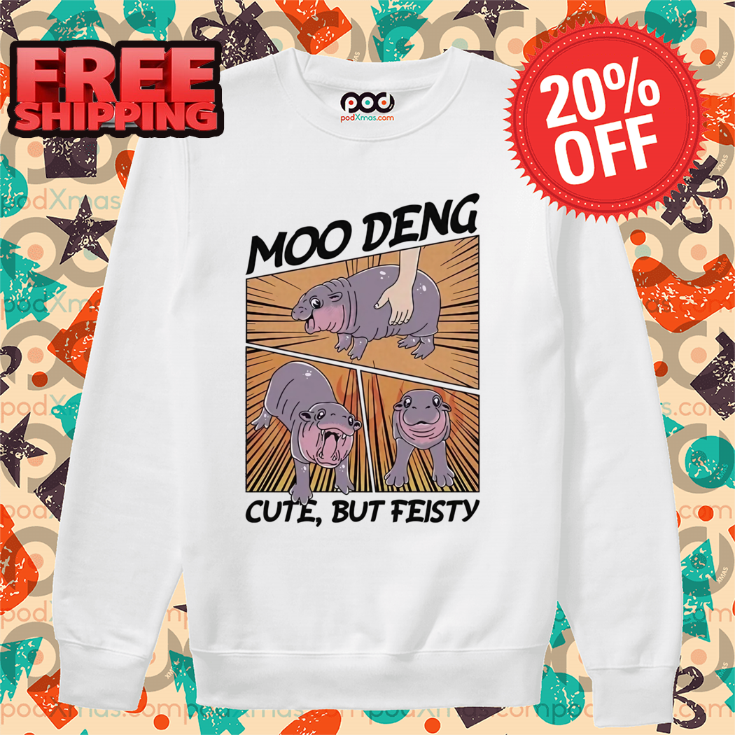Hippo Cute Thailand Zoo Moo Deng Cute But Feisty Shirt