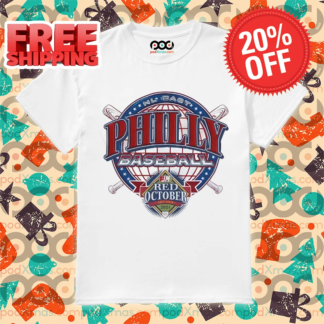 NL East Philadelphia Phillies Baseball Red October 2024 Shirt
