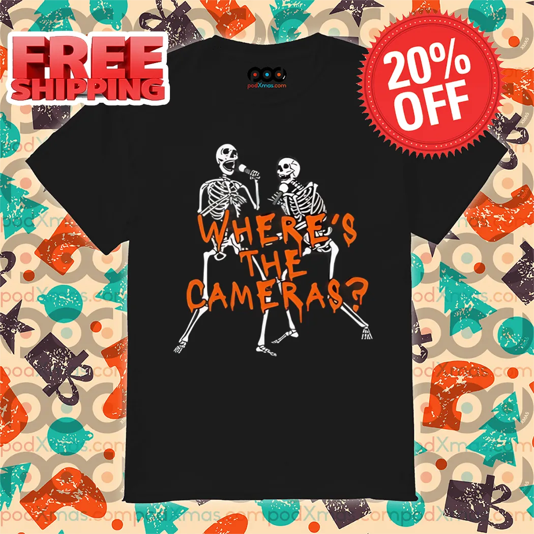 Skeletons Where's The Cameras Halloween 2024 Shirt