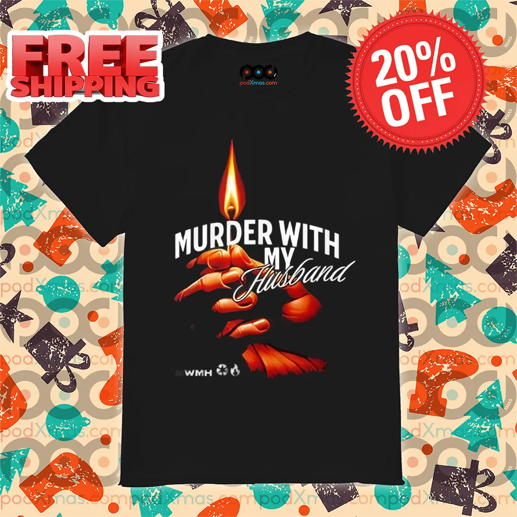 Lighter Murder With My Husband 2024 Shirt