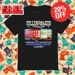 Cullen Baker County Fair Celebrating 50 Years Of Putting Bloomburg Texas On The Map Shirt