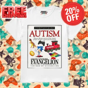 Super Sonic Eyewitness Books Autism Neon Genesis Evangelion Shirt