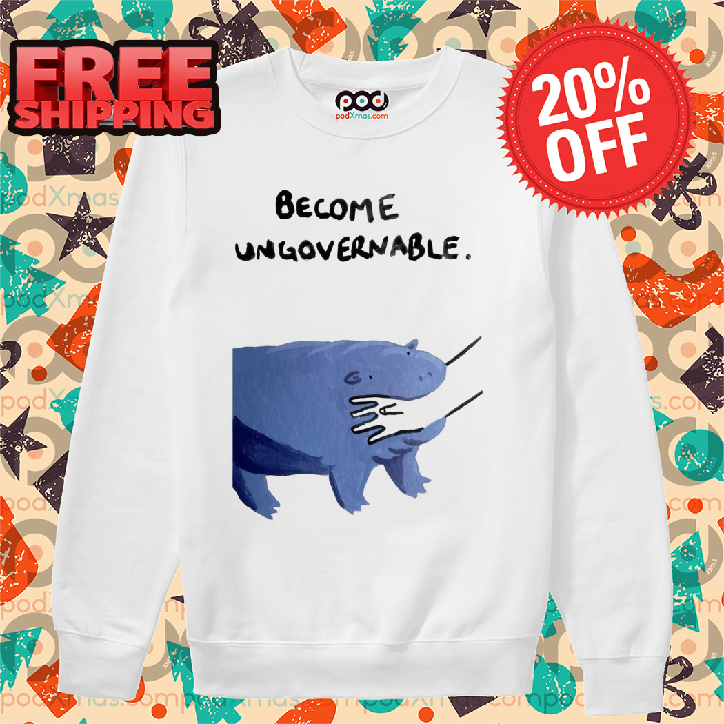 Moo Deng Become Ungovernable Shirt