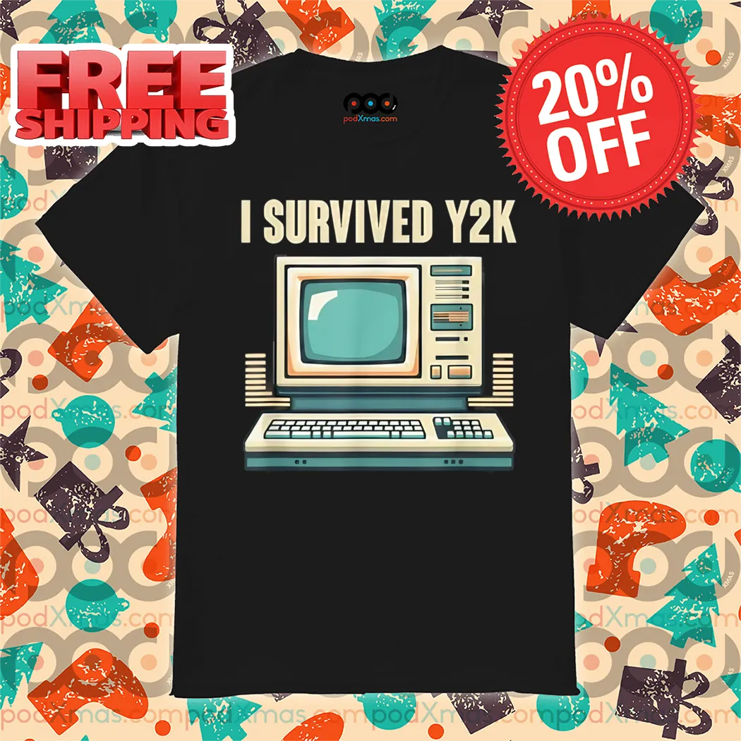 Computer I Survived Y2K 2024 Vintage Shirt