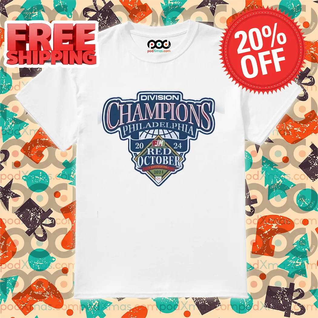 Division Champions Philadelphia 2024 Red October Shirt
