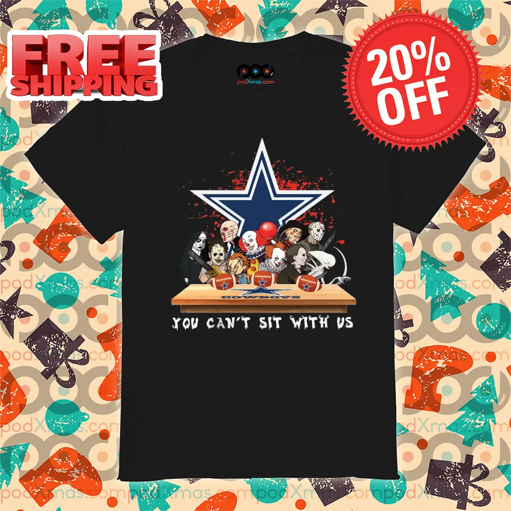 Horror Characters Dallas Cowboys You Can't Sit With Us Halloween NFL 2024 Shirt