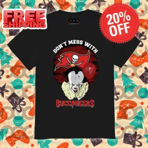 IT Don't Mess With Tampa Bay Buccaneers Halloween 2024 NFL Shirt