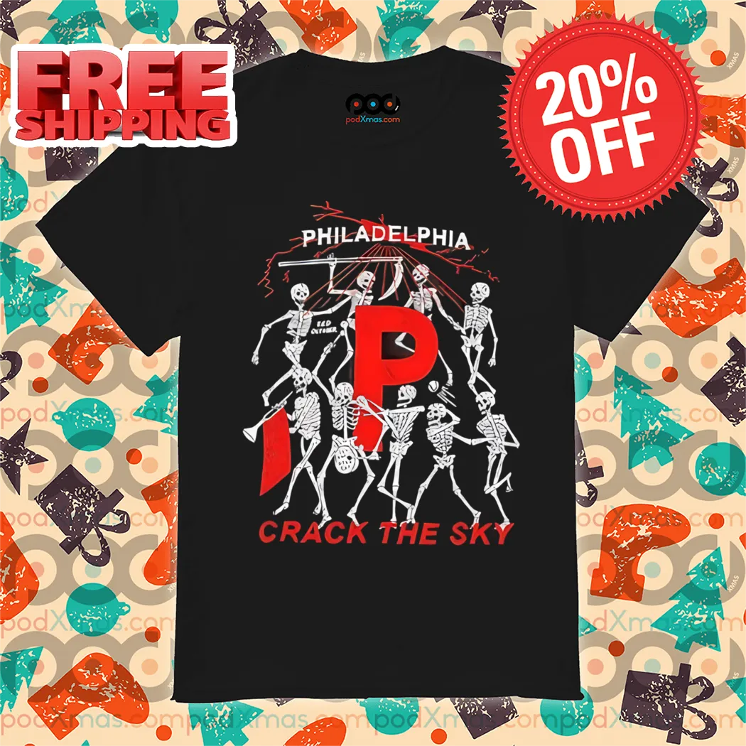 Skeleton Philadelphia Crack The Sky 2024 Shirt